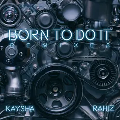 Born to Do It Magic.Pro Kizomba Remix