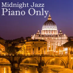 Midnight Jazz: Piano Only