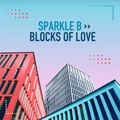 Blocks of Love Highpass Extended Mix