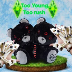 Too Young, Too Rush