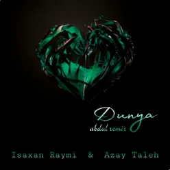 Dunya Abdul Remix