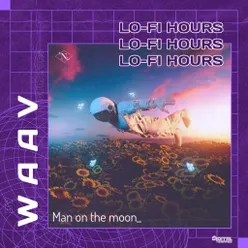 Lo-Fi Hours: Man on the Moon