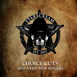 Choice Cuts and a Few New Singles