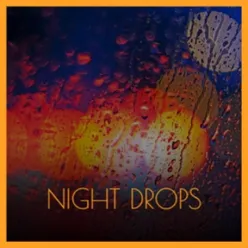 Night Drops