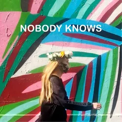 Nobody Knows