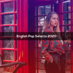 ENGLISH POP SELECTA 2020