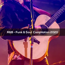 R&B FUNK & SOUL COMPILATION 2020