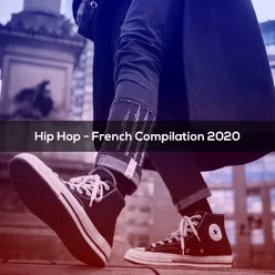 HIP HOP FRENCH COMPILATION 2020
