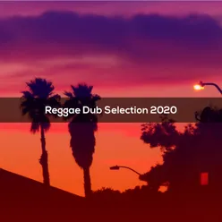 REGGAE DUB SELECTION 2020