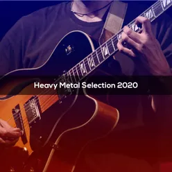 HEAVY METAL SELECTION 2020