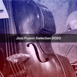 JAZZ FUSION SELECTION 2020