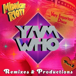 Change Yam Who? Remix