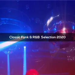 CLASSIC FUNK & R&B SELECTION 2020