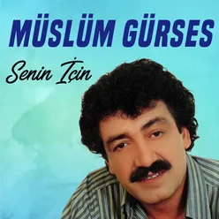 Senin İçin