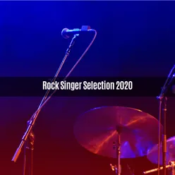 ROCK SINGER SELECTION 2020