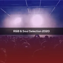 R&B & SOUL SELECTION 2020