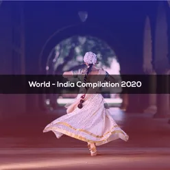 WORLD INDIA COMPILATION 2020