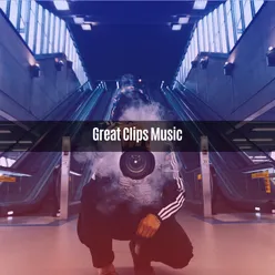 GREAT CLIPS MUSIC