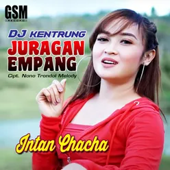 DJ Kentrung Juragan Empang