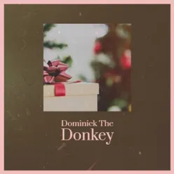 Dominick the Donkey