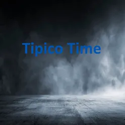 Tipico Time