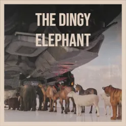The Dingy Elephant