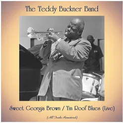Sweet Georgia Brown / Tin Roof Blues (Live) Remastered 2020