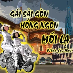 Gái Sài Gòn Hổng Ngon Mới Lạ