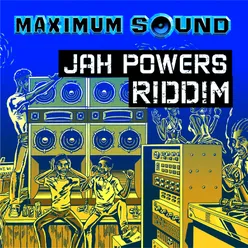 Jah Powers Riddim