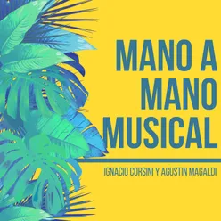 Mano a Mano Musical