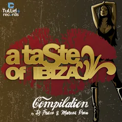A Taste of Ibiza Compiled by DJ Frisco & Marcos Peon