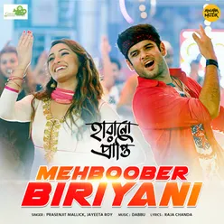 Mehboober Biriyani From "Harano Prapti"