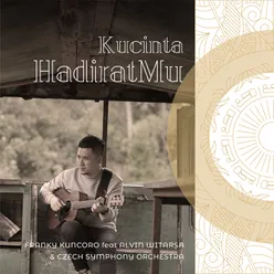 Kucinta HadiratMu