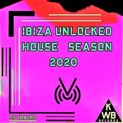 Ibiza Unlocked House Season 2020 25 Tracks