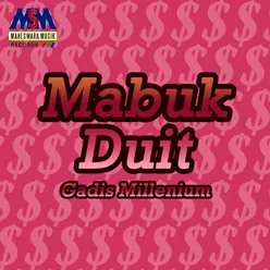 Mabuk Duit