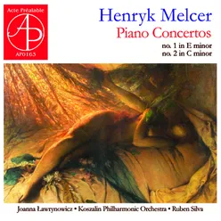 Henryk Melcer - Piano Concertos Nos. 1 & 2