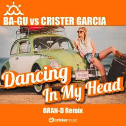 Dancing in My Head Gran-D Remix