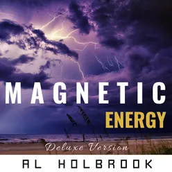 Magnetic Energy Deluxe Version