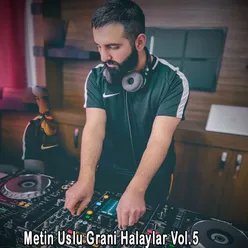 Grani Halaylar Vol. 5