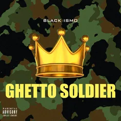 Ghetto Soldier