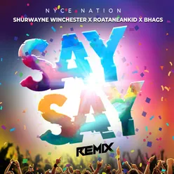 Say Say Remix