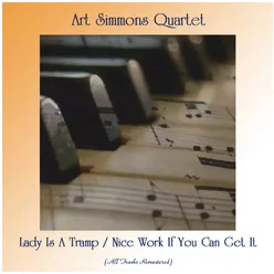 Lady Is A Tramp / Nice Work If You Can Get It All Tracks Remastered