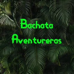 Bachata Aventureras