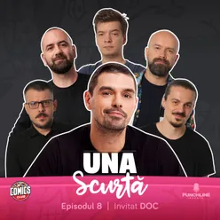 Una Scurtă Episodul 8