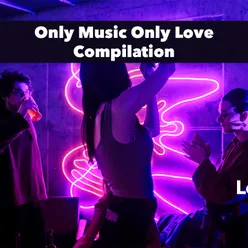 Only Music Only Love Joseph J Instrumental Remix