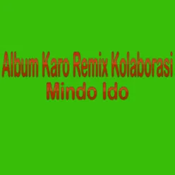 Album Karo Remix Kolaborasi