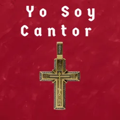 Yo Soy Cantor