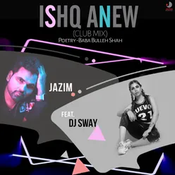 Ishq Anew Club Mix