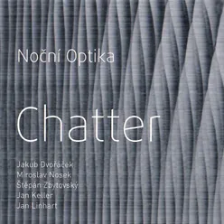 Nočni Optika Chatter