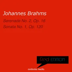 Red Edition - Brahms: Serenade No. 2 & Sonata No. 1, Op. 120